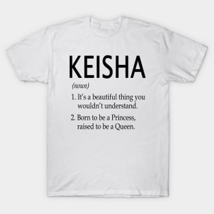 Keisha Gift T-Shirt